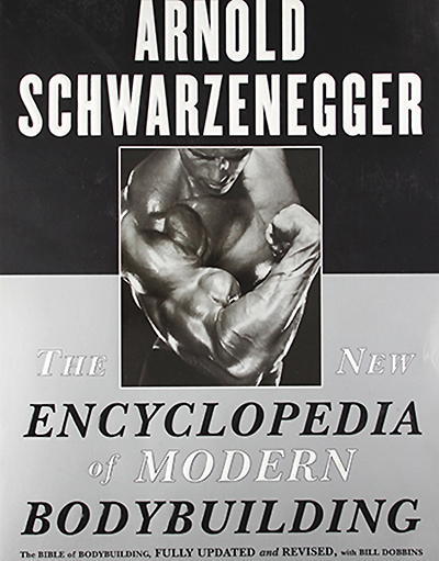awesome bodybuilding book - New Encyclopedia of Modern Bodybuilding