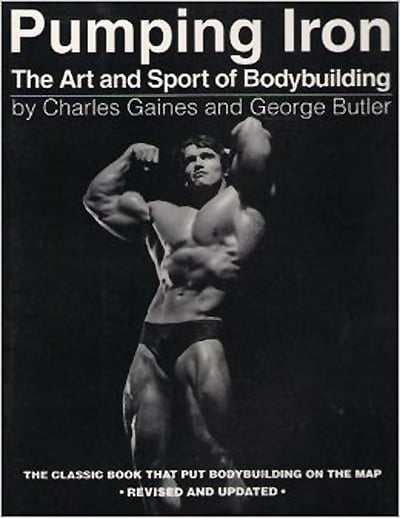 awesome bodybuilding book - Pumping Iron
