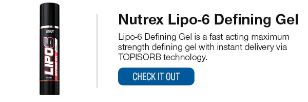 Lipo-6 Defining Gel Shop Now!