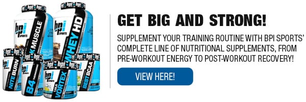 Complete Line of BPI Supplements