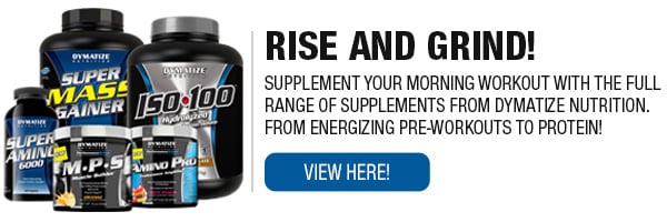 Complete Line of Dymatize Supplements!