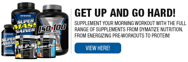Complete Line of Dymatize Supplements!