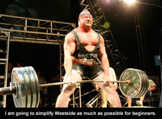 I am going to simplify Westside for beginners.
