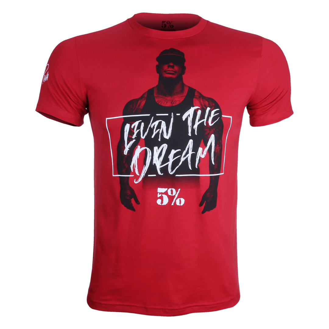 Livin The Dream, Red T-Shirt