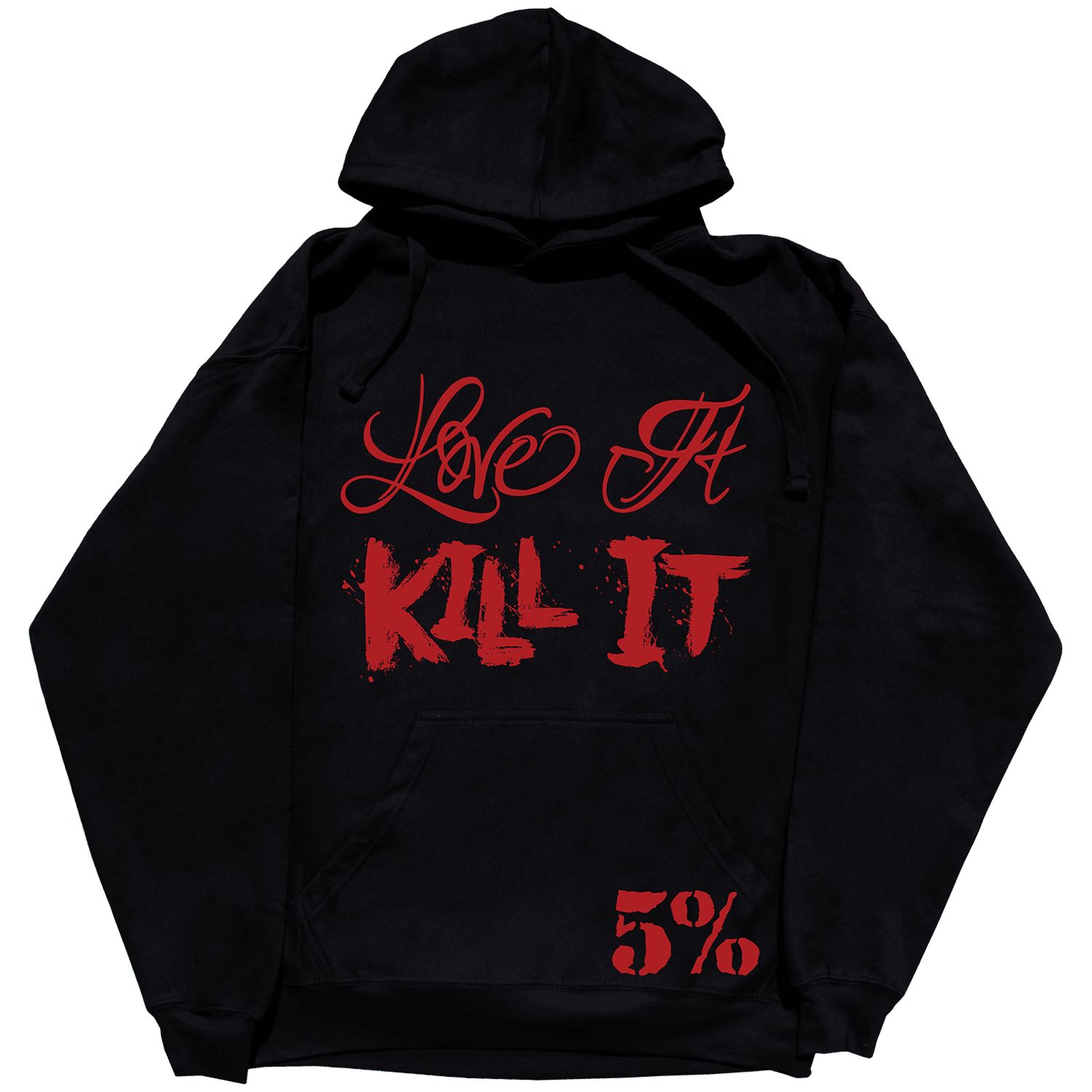 Love It Kill It, Black Pullover Hoodie