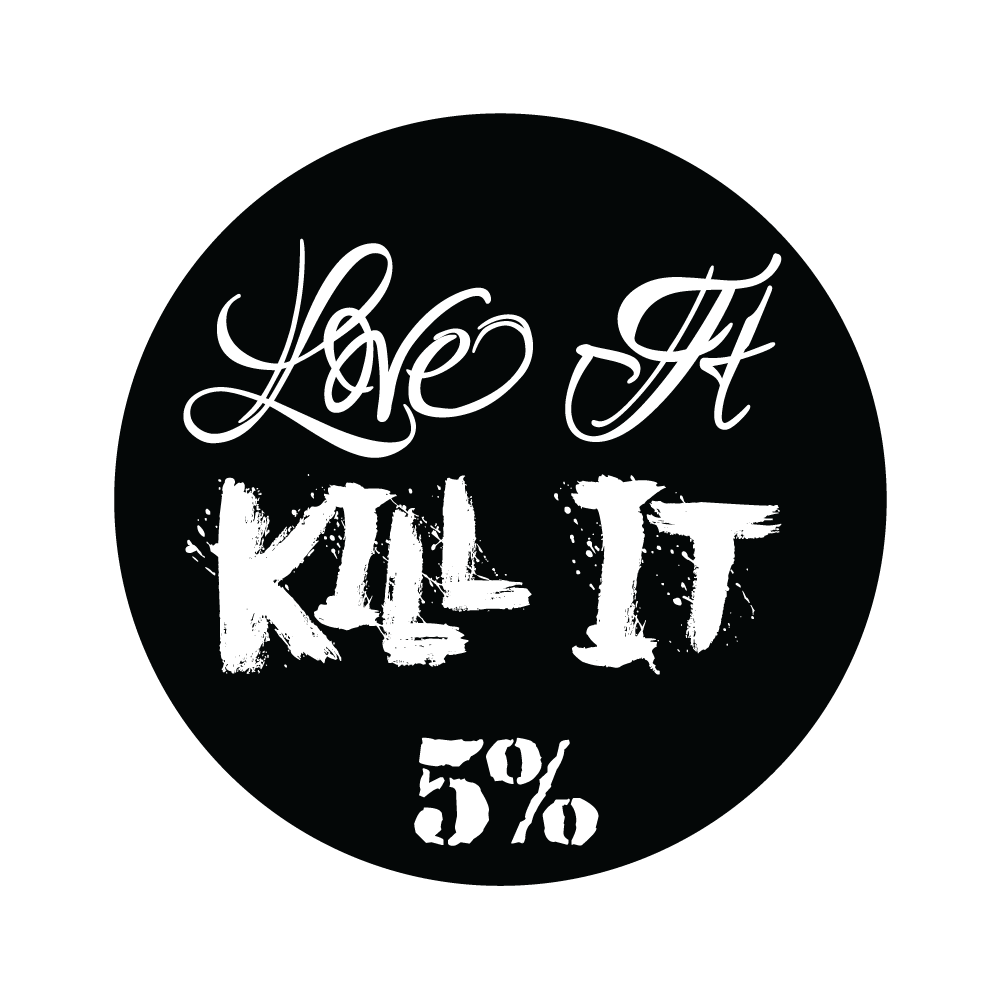 5% Brand "Love It KILL IT" Decal | 4-Inch Round (Black/White)