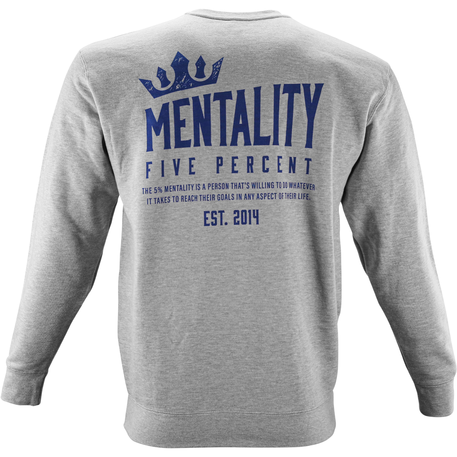 Mentality Five Percent, Heather Gray Sweatshirt